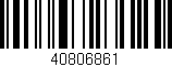 Código de barras (EAN, GTIN, SKU, ISBN): '40806861'