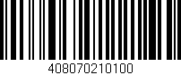 Código de barras (EAN, GTIN, SKU, ISBN): '408070210100'