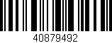 Código de barras (EAN, GTIN, SKU, ISBN): '40879492'
