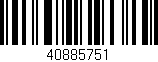 Código de barras (EAN, GTIN, SKU, ISBN): '40885751'