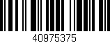 Código de barras (EAN, GTIN, SKU, ISBN): '40975375'