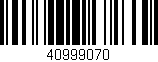 Código de barras (EAN, GTIN, SKU, ISBN): '40999070'