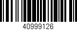 Código de barras (EAN, GTIN, SKU, ISBN): '40999126'