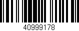 Código de barras (EAN, GTIN, SKU, ISBN): '40999178'