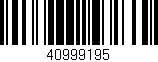 Código de barras (EAN, GTIN, SKU, ISBN): '40999195'
