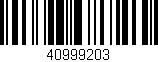 Código de barras (EAN, GTIN, SKU, ISBN): '40999203'