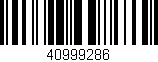 Código de barras (EAN, GTIN, SKU, ISBN): '40999286'