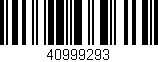 Código de barras (EAN, GTIN, SKU, ISBN): '40999293'