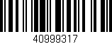 Código de barras (EAN, GTIN, SKU, ISBN): '40999317'