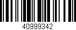 Código de barras (EAN, GTIN, SKU, ISBN): '40999342'