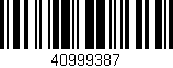 Código de barras (EAN, GTIN, SKU, ISBN): '40999387'