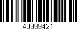 Código de barras (EAN, GTIN, SKU, ISBN): '40999421'