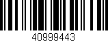 Código de barras (EAN, GTIN, SKU, ISBN): '40999443'