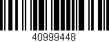 Código de barras (EAN, GTIN, SKU, ISBN): '40999448'