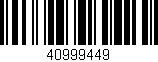 Código de barras (EAN, GTIN, SKU, ISBN): '40999449'