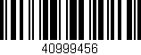 Código de barras (EAN, GTIN, SKU, ISBN): '40999456'