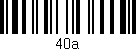 Código de barras (EAN, GTIN, SKU, ISBN): '40a'