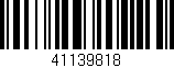 Código de barras (EAN, GTIN, SKU, ISBN): '41139818'