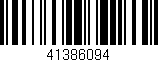Código de barras (EAN, GTIN, SKU, ISBN): '41386094'