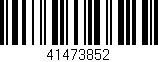 Código de barras (EAN, GTIN, SKU, ISBN): '41473852'