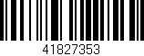 Código de barras (EAN, GTIN, SKU, ISBN): '41827353'