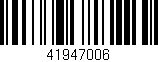 Código de barras (EAN, GTIN, SKU, ISBN): '41947006'