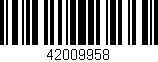 Código de barras (EAN, GTIN, SKU, ISBN): '42009958'