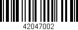Código de barras (EAN, GTIN, SKU, ISBN): '42047002'
