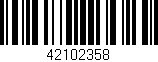 Código de barras (EAN, GTIN, SKU, ISBN): '42102358'