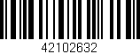 Código de barras (EAN, GTIN, SKU, ISBN): '42102632'