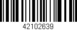Código de barras (EAN, GTIN, SKU, ISBN): '42102639'