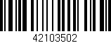 Código de barras (EAN, GTIN, SKU, ISBN): '42103502'