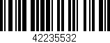 Código de barras (EAN, GTIN, SKU, ISBN): '42235532'