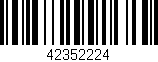 Código de barras (EAN, GTIN, SKU, ISBN): '42352224'