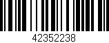 Código de barras (EAN, GTIN, SKU, ISBN): '42352238'