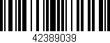 Código de barras (EAN, GTIN, SKU, ISBN): '42389039'