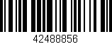 Código de barras (EAN, GTIN, SKU, ISBN): '42488856'