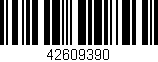 Código de barras (EAN, GTIN, SKU, ISBN): '42609390'