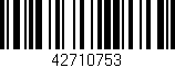 Código de barras (EAN, GTIN, SKU, ISBN): '42710753'