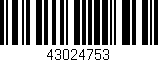Código de barras (EAN, GTIN, SKU, ISBN): '43024753'