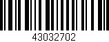 Código de barras (EAN, GTIN, SKU, ISBN): '43032702'