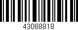 Código de barras (EAN, GTIN, SKU, ISBN): '43068818'