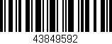 Código de barras (EAN, GTIN, SKU, ISBN): '43849592'
