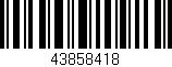 Código de barras (EAN, GTIN, SKU, ISBN): '43858418'