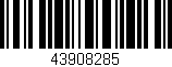 Código de barras (EAN, GTIN, SKU, ISBN): '43908285'