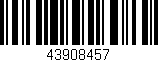 Código de barras (EAN, GTIN, SKU, ISBN): '43908457'