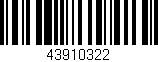 Código de barras (EAN, GTIN, SKU, ISBN): '43910322'