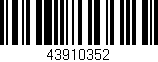Código de barras (EAN, GTIN, SKU, ISBN): '43910352'