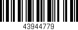 Código de barras (EAN, GTIN, SKU, ISBN): '43944779'