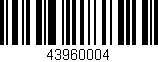 Código de barras (EAN, GTIN, SKU, ISBN): '43960004'